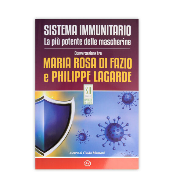 Sistema immunitario La più potente delle mascherine